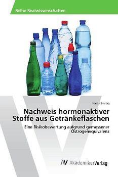 Nachweis hormonaktiver Stoffe aus Getränkeflaschen