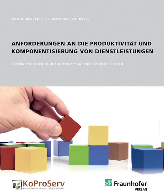 Anforderungen an die Produktivität und Komponentisierung von Dienstleistungen.
