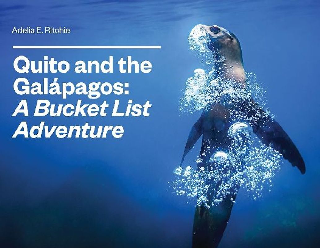 Quito and the Galápagos