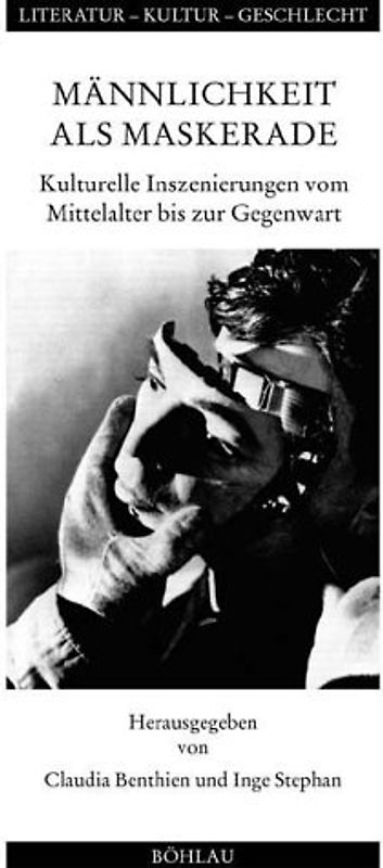 Männlichkeit als Maskerade
