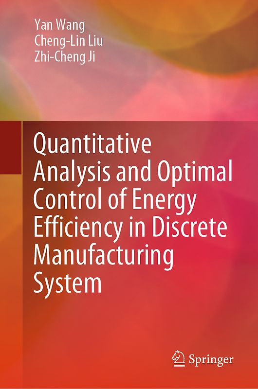 Quantitative Analysis and Optimal Control of Energy Efficiency in Discrete Manufacturing System
