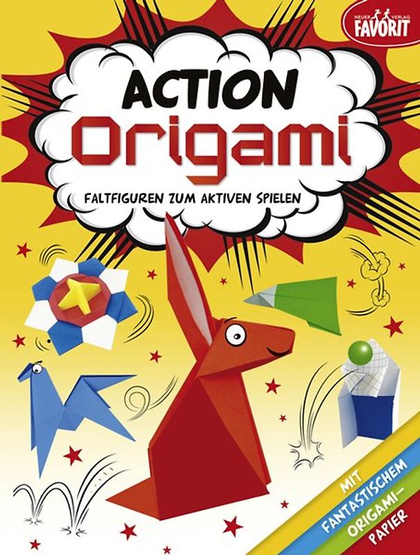 Action Origami – Faltfiguren zum aktiven Spielen