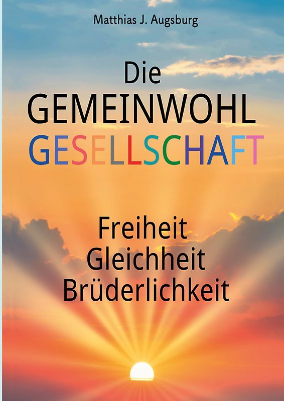 Die GEMEINWOHL GESELLSCHAFT