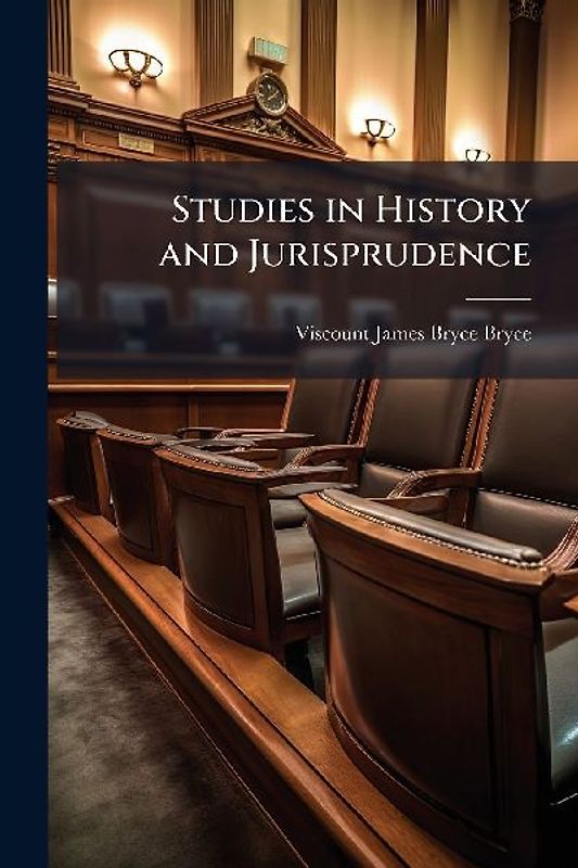 Studies in History and Jurisprudence