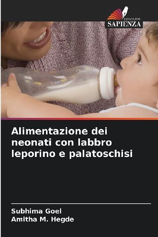 Alimentazione dei neonati con labbro leporino e palatoschisi