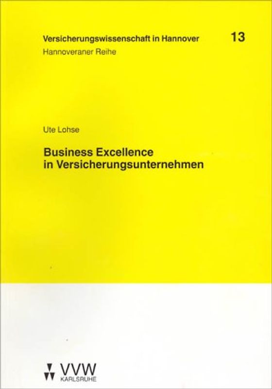 Business Excellence in Versicherungsunternehmen