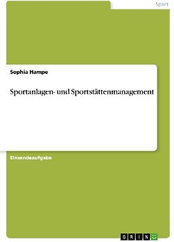 Sportanlagen- und Sportstättenmanagement