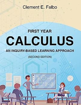 First Year Calculus, An Inquiry-Based Learning Approach