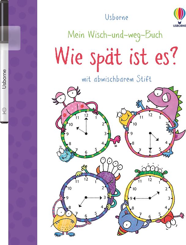 Mein Wisch-und-weg-Buch: Wie spät ist es?
