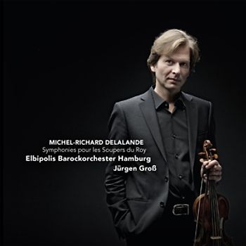 Elbipolis Barockorchester - Symphonies pour les Soupers du Roy