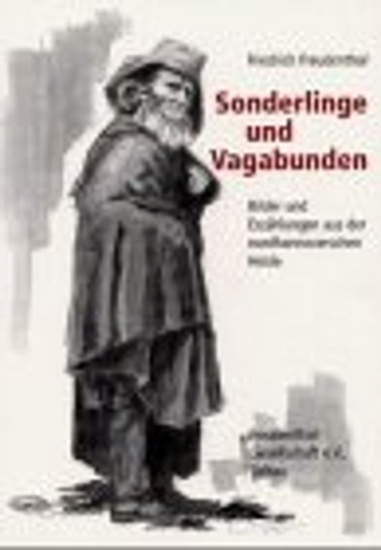 Sonderlinge und Vagabunden
