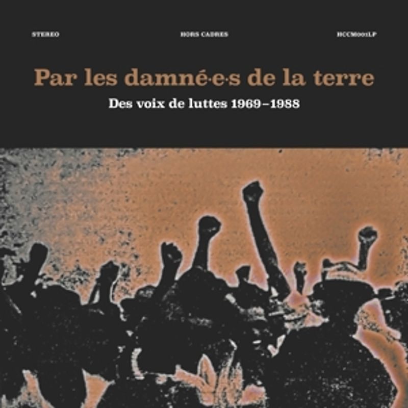 Various - Par Les Damne E.S.De La Terre (1969-1988)