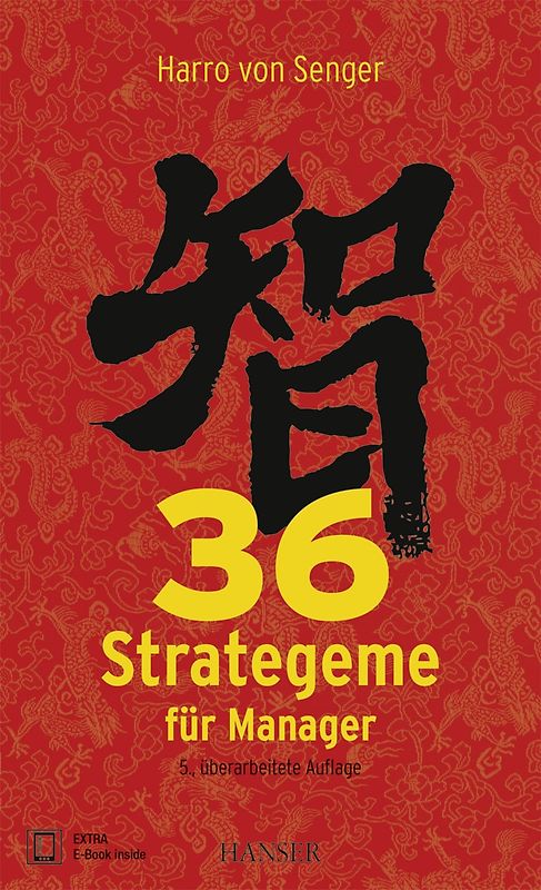 36 Strategeme für Manager - Harro von Senger [Gebundene Ausgabe]
