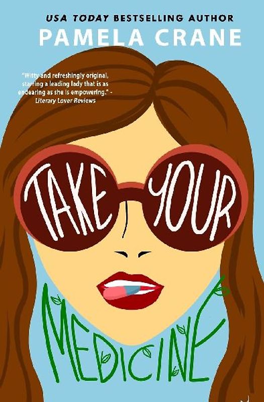 Take Your Medicine