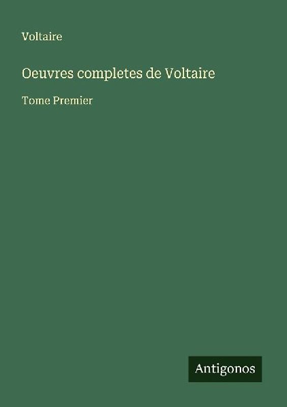 Oeuvres completes de Voltaire