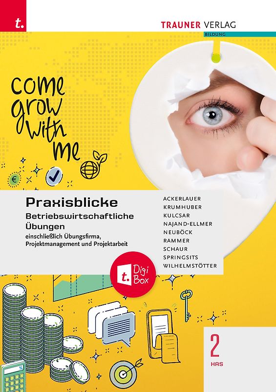 Praxisblicke 2 HAS - Betriebswirtschaftliche Übungen einschl. Übungsfirma, Projektmanagement und Projektarbeit