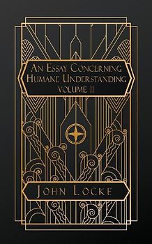 An Essay Concerning Humane Understanding