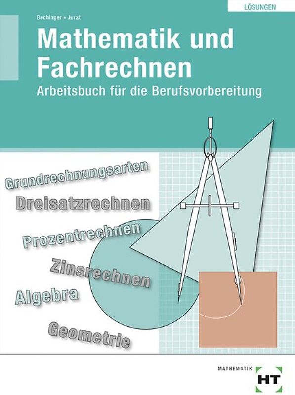 Übungsbuch mit eingetragenen Lösungen Mathematik und Fachrechnen