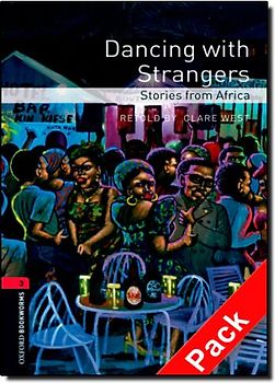 Oxford Bookworms Library / 8. Schuljahr, Stufe 2 - Dancing with Strangers