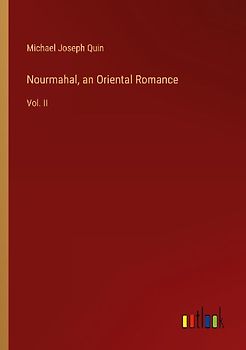 Nourmahal, an Oriental Romance