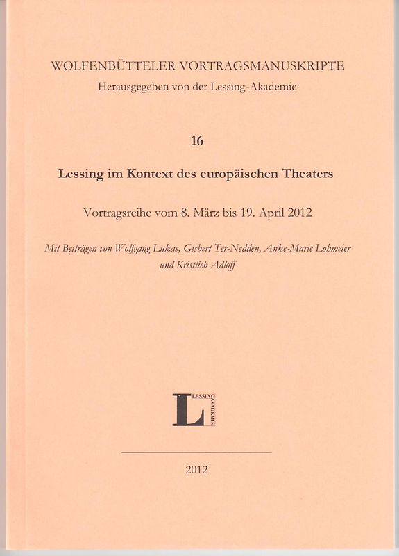 Lessing im Kontext des europäischen Theaters