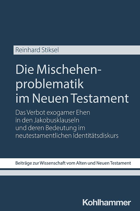 Die Mischehenproblematik im Neuen Testament