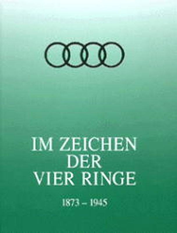 Im Zeichen der vier Ringe. 1873-1945