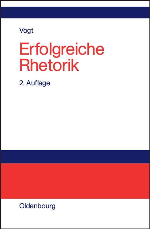 Erfolgreiche Rhetorik
