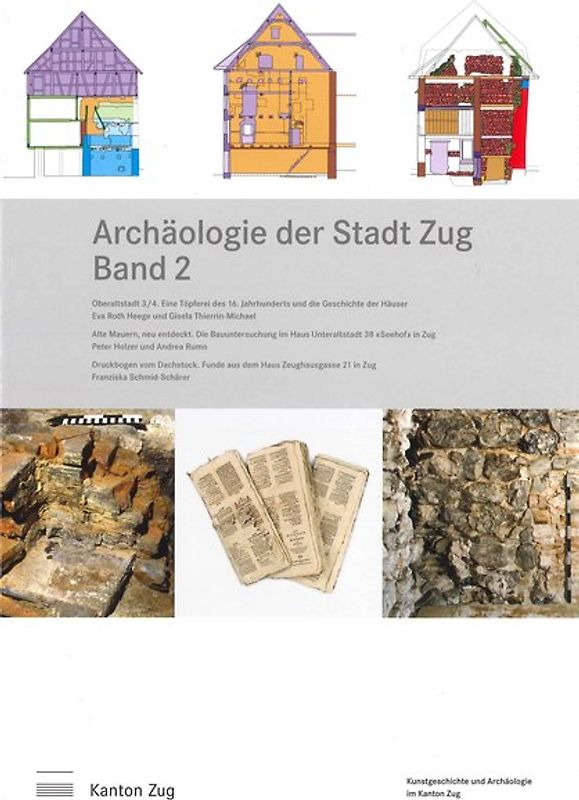 Archäologie der Stadt Zug, Band 2