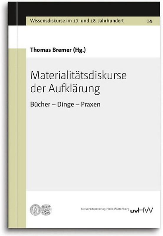 Materialitätsdiskurse der Aufklärung