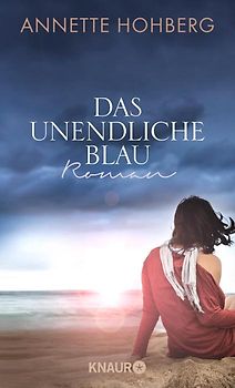 Das unendliche Blau. Roman