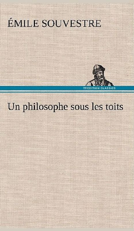 Un philosophe sous les toits