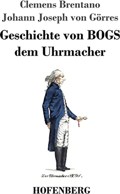 Geschichte von BOGS dem Uhrmacher