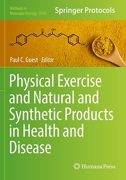 Physical Exercise and Natural and Synthetic Products in Health and Disease