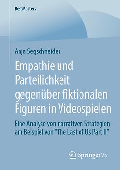 Empathie und Parteilichkeit gegenüber fiktionalen Figuren in Videospielen