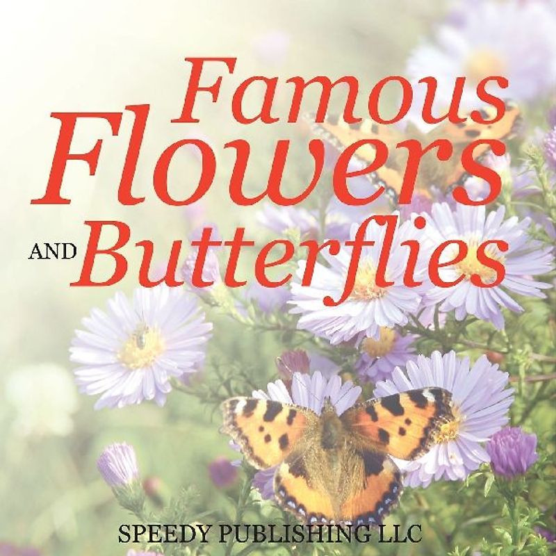 Famous Flowers And Butterflies