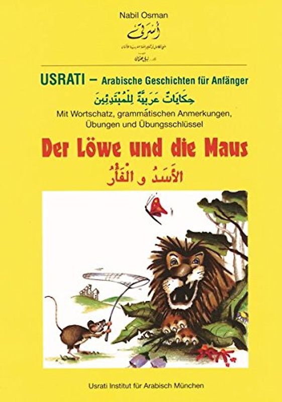 Usrati - Arabische Geschichten für Anfänger / Der Löwe und die Maus