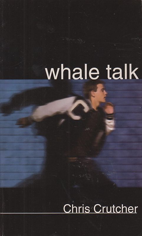 Whale Talk - Chris Crutcher [Paperback]