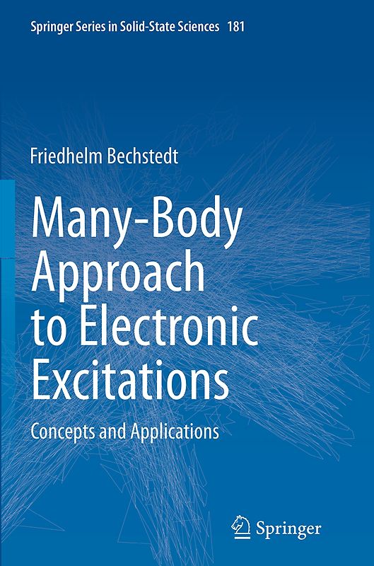 Many-Body Approach to Electronic Excitations