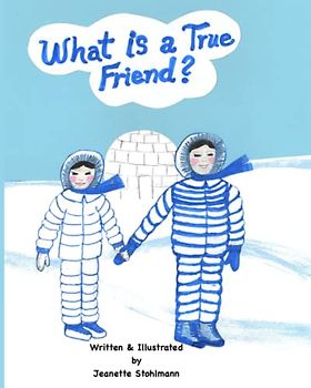 What is a True Friend?