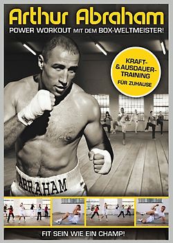 Arthur Abraham - Power Workout mit dem Box Weltmeister! DVD