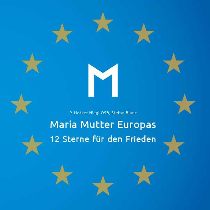 Maria Mutter Europas