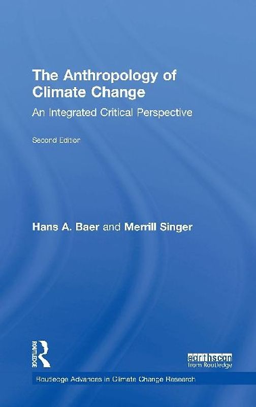 The Anthropology of Climate Change