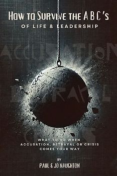 How To Survive The ABC's of Life and Leadership