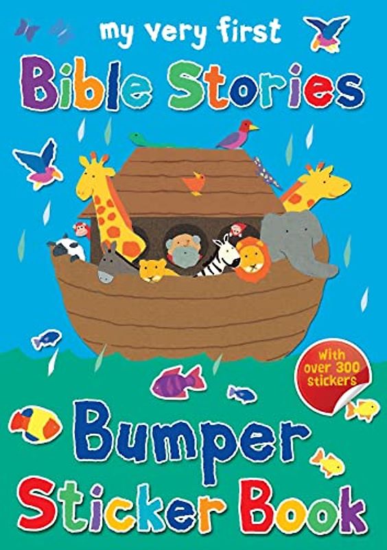 My Very First Bible Stories Bumper Sticker Book (My Very First Sticker Books)