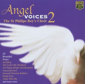 St.Philips Boy'S Choir - Angel Voices Vol. 2
