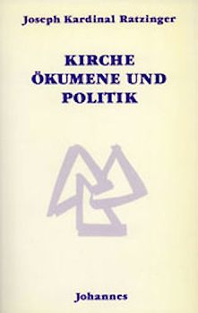 Kirche, Ökumene, Politik