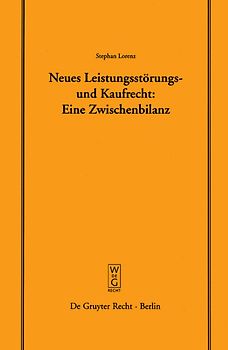 Neues Leistungsstörungs- und Kaufrecht