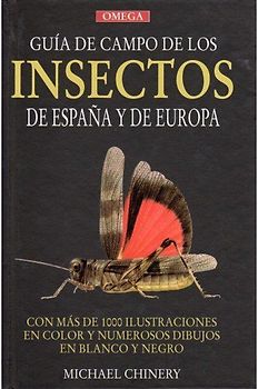 Guía de campo de los insectos de España y de Europa