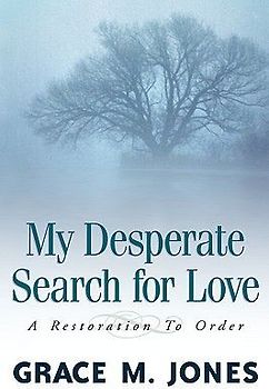 My Desperate Search for Love